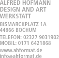 Alfred Hofmann Design aand Art Werkstatt